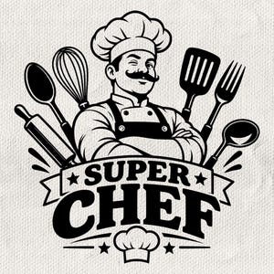 May include: A black and white graphic illustration of a chef wearing a tall hat and apron with arms crossed. The chef is surrounded by kitchen tools including a rolling pin, whisk, spatula, fork, and ladle. The text SUPER CHEF is centered below.
