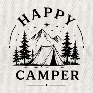 Glad Camper SVG PNG, Campingcitat, Berg Skog, Road Trip Resenärer, Utomhusäventyr Klippfil