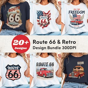 May include: A selection of t-shirt designs with Route 66 and retro themes. The shirts display graphics such as the Route 66 shield, classic cars, and patriotic symbols. The text "20+ Designs" and "Route 66 & Retro Design Bundle 300DPI" are also visible.