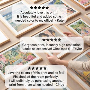 May include: Close-up of three framed art prints with positive customer reviews. The reviews highlight the quality, resolution, and color of the prints. The reviews are from Kate, Taylor, and Cindy.