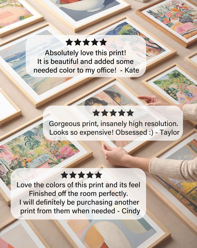 May include: Close-up of three framed art prints with positive customer reviews. The reviews highlight the quality, resolution, and color of the prints. The reviews are from Kate, Taylor, and Cindy.