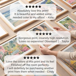 May include: Close-up of three framed art prints with positive customer reviews. The reviews highlight the quality, resolution, and color of the prints. The reviews are from Kate, Taylor, and Cindy.