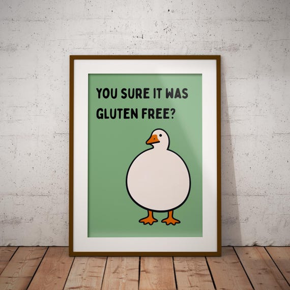 Silly Goose Wall Art - Funny Gluten Free Gifts
