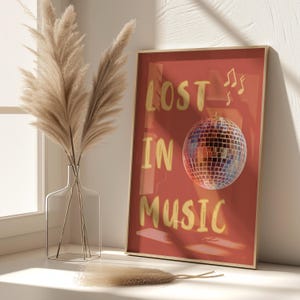 Song Lyrics Poster, Disco Ball Print, Dopamine Decor, Funky Wall Art, Lost in Music 70s Music Decor, preppy room decor, Housewarming Gift