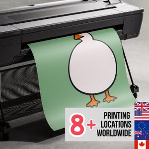 May include: A large format printer outputting a sheet of paper featuring a cartoon illustration of a round white goose with an orange beak and feet on a sage green background. A rectangular graphic displays the text 8+ PRINTING LOCATIONS WORLDWIDE.