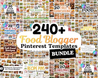 May include: A collage of Pinterest templates for food bloggers, featuring various recipe and seasonal themes. The image includes text overlays such as "240+ Food Blogger Pinterest Templates BUNDLE" and "Recipe Pins".