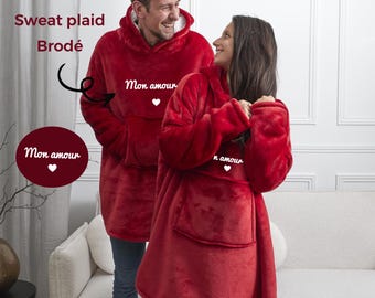 Sweat-plaid personnalisé "mon amour" brodé- cadeau saint valentin broderie, cadeau duo couple, idée cadeau personnalisé st valentin