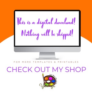 Pode incluir: Um ecr&atilde; de computador com o texto "This is a digital download! Nothing will be shipped!" em roxo sobre um fundo branco. Abaixo do ecr&atilde; est&aacute; o texto "FOR MORE TEMPLATES & PRINTABLES CHECK OUT MY SHOP" em preto sobre um fundo branco. Abaixo disso, h&aacute; um logotipo com uma paleta de pintura e o texto "Yali Ja" em preto sobre um fundo branco.