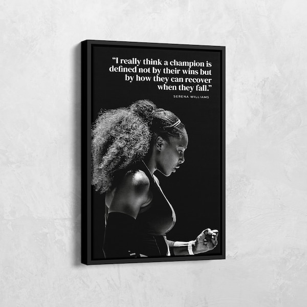 Serena Williams Quote Canvas, Serena Williams Poster, Inspirational Quotes, Tennis Poster, Motivational Poster, Sport Wall Decor, GYM Art