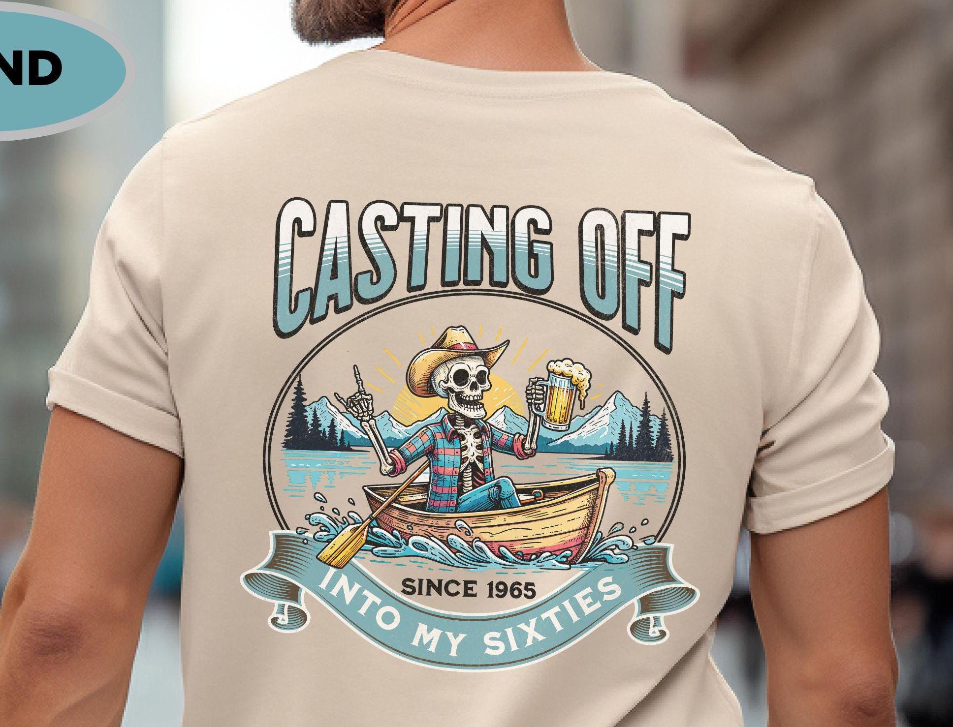 Fishing Skeleton Birthday Shirt, Unisex T-Shirt, Cast Off Custom Tee, 30th 80th Father's Day Gift for Him, Funny Fishing Shirt