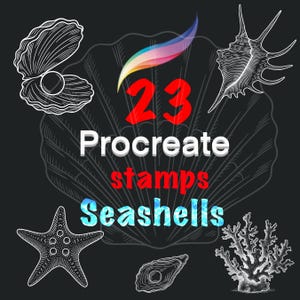 May include: Black graphic with white line drawings of seashells, starfish, and coral. The image includes the text "23 Procreate stamps Seashells" in white and blue, with a colorful brushstroke.