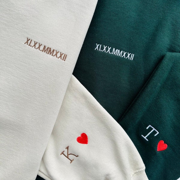 Custom Embroidered Roman Numeral Sweatshirt Personalized Couples Gifts Anniversary Gifts Valentine's Day Gifts
