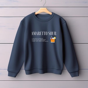 Sweatshirt Amaretto Sour Drink, Amaretto Sour Cocktail, Recipe Drinks, Cocktail Sweatshirt, Amaretto, Cocktail Clothes, Sweatshirt