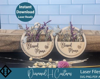 Blessed Mama Laser Cut File SVG for Mothers Day Car Charm Ornament Magnet Proverbs 31:28 Gift Laser Ready Design Files Dried Flowers Decor