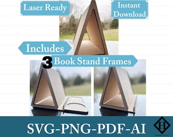 May include: Three laser-cut book stand frames in a light brown color. The frames are triangular in shape and have a slot for holding a book. The image includes the text "Laser Ready", "Instant Download", "Includes 3 Book Stand Frames", and "SVG-PNG-PDF-AI".