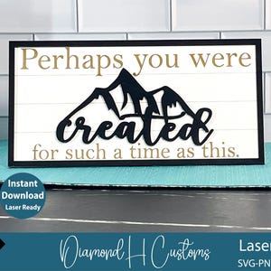 Tal vez fuiste creado, letrero SVG, archivo cortado con láser, letrero inspirador, listo para láser, archivo SVG para decoración del hogar, cita religiosa, letrero cortado en capas