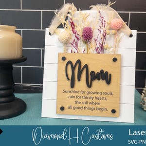 Laser ready SVG file for flower holder sign featuring heartfelt Mother’s Day poems and rustic farmhouse design