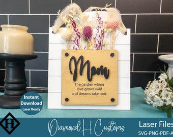 Mother's Day Gift Laser Cut File Dried Flower Holder Sign Gift For Mom SVG Cut File Shiplap Sign DIY Mother's Day Decor Laser Cut File