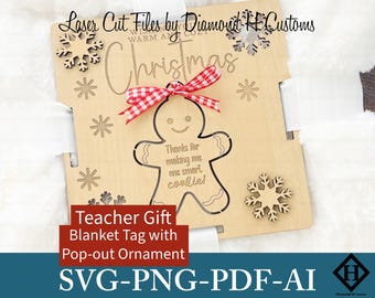 Christmas Blanket Tag Laser Cut File Gingerbread Ornament Tag Pop Out Ornament SVG Holiday Blanket Wrap Gift Tag Teacher Gift