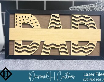 Patriotic Dad Laser Cut File Layered Dad Sign SVG American Flag Dad Wall Decor Dad SVG Wood Cut File Fathers Day Gift Dad Laser Ready Sign