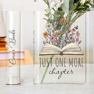 Just One More Chapter Custom Name&#39;s Bookish Acrylic Flower Book Vase, Book Vase Themed Gift for Readers, Flower Bookshelf, Book Lovers Gift