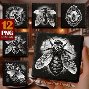 May include: A collection of black slate coasters featuring detailed white illustrations of bees. The designs include various bee poses and floral accents. The image also includes the text "12 PNG DESIGNS" and "Slate Coaster Designs".