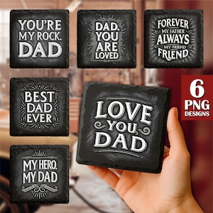 Father&#39;s Day PNG Slate Laser Burn Bundle, Engrave File, Slate Coasters Files PNG for Engraving, Commercial download, Glowforge, Digital File