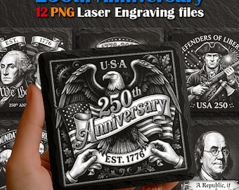 Paquete de imágenes PNG grabadas con láser del 250 aniversario de EE. UU., diseños de posavasos de pizarra patrióticos de 1776, regalo del 4 de julio, retratos de los Padres Fundadores de EE. UU.