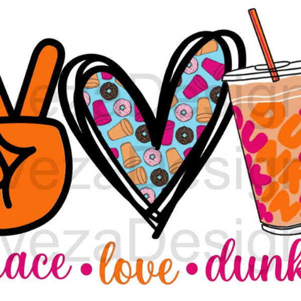 Peace love Dunkin Inspired ,Coffee,  PNG, instant download, Sublimation, Love, Digital Download