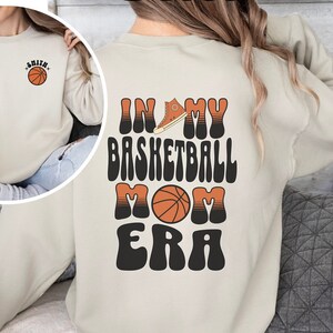 Personalized Basketball Mom Shirt, Custom In My Mom Era Shirt, Custom Basketball Mom Sweatshirt, Basketball Sweatshirt, Cheer Mom Shirt