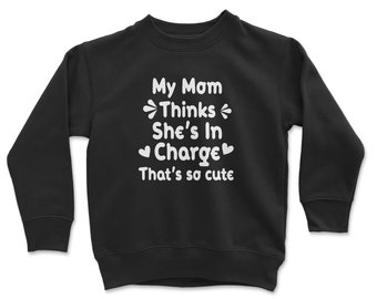 I'm In Charge Youth Crewneck, Sweatshirt with saying, Cute design youth sweatshirt, Fashion youth sweatshirt, Funny words design shirt