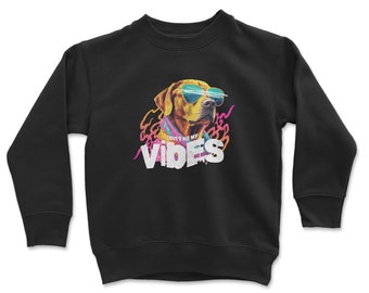 Vibes Youth Crewneck Sweatshirt, Dog lover youth crewneck, Animal lover sweatshirt, Gift for kids and children, Gifts for grandson. Ootd