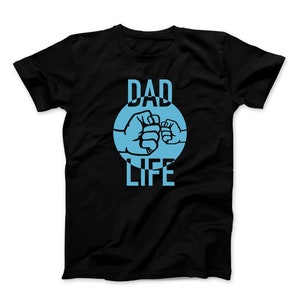 Dad Life Fist Bump Father&#39;s Day T-shirt