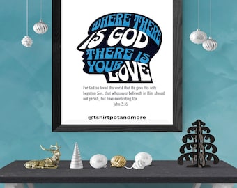 The "Where there is God jpg  there is your love" artwork jpg resonates with individuals seeking solace, guidance, and inspiration svg