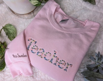 Personalized Floral Teacher Embroidered Sweatshirt, Personalized Sleeve, Teacher Floral Sweatshirt, Embroidered, w/ Capitalized T