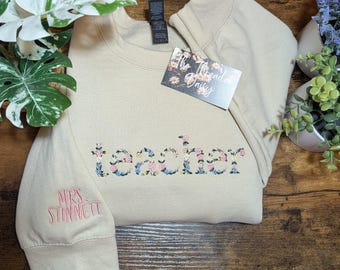 Personalized Floral Teacher Embroidered Sweatshirt, Personalized Sleeve, Teacher Floral Sweatshirt, Embroidered w/ Lowercase t