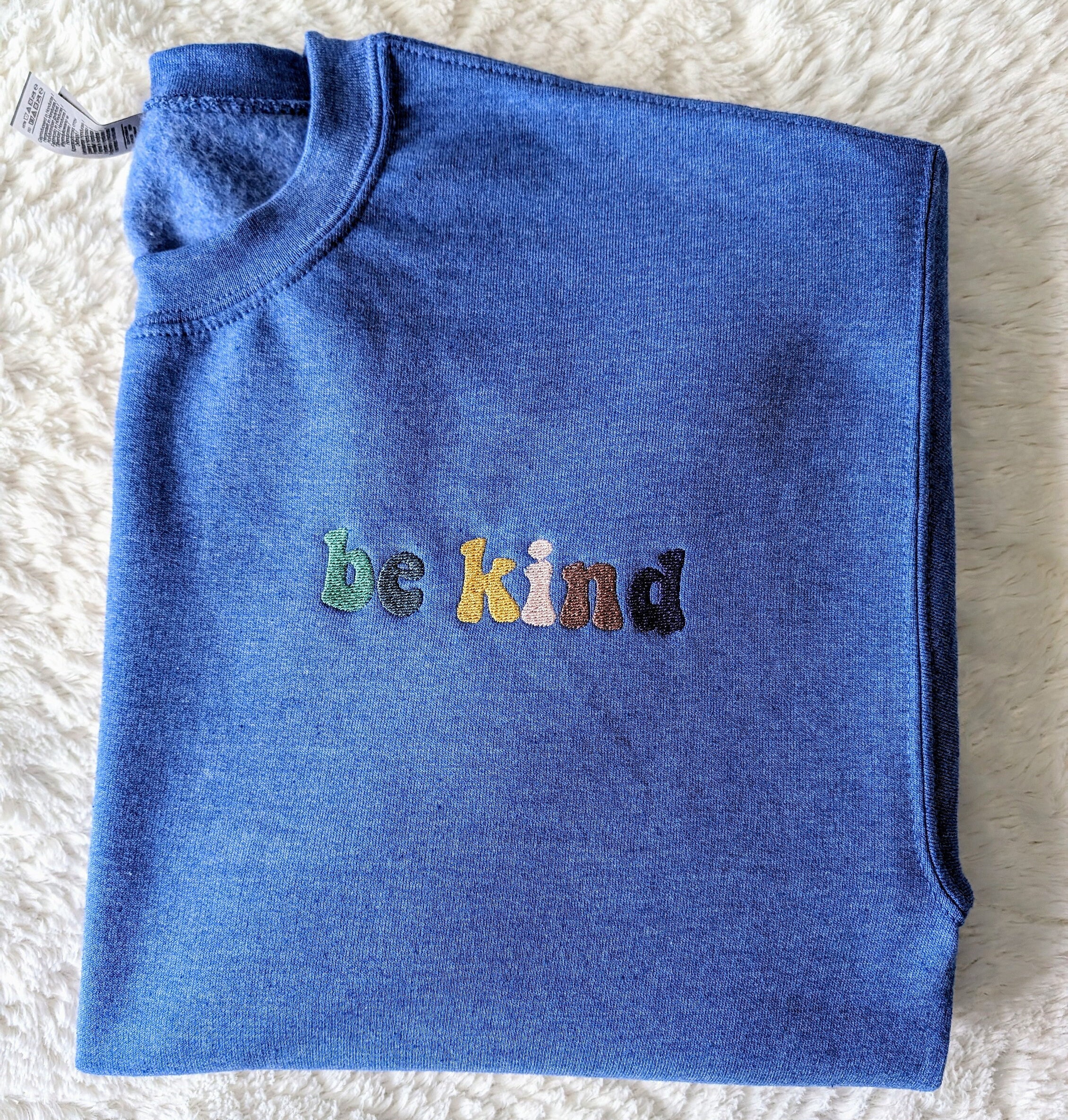Be Humble Be Kind Sweatshirt