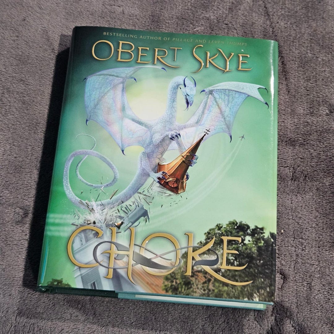 Obert Skye Choke Hardcover Book Shadow Mountain Fantasy Dragons