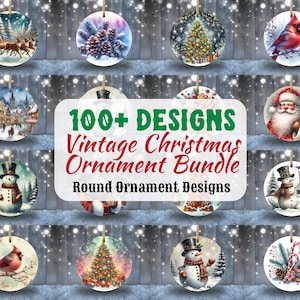 100 Vintage Christmas Ornament Bundle PNG, Christmas Sublimation Designs, Christmas Round PNG, Template Design, Instant Digital Download PNG