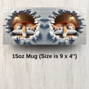May include: A white ceramic mug with a 15oz capacity. The mug features a printed image of two orange tabby cats sleeping in a hole in a brick wall. The mug is 9 inches wide and 4 inches tall.