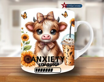 Cute Highland Cow Anxiety Loading Mug Wrap, 11oz & 15oz Mug Template,Inscribed Mug Sublimation Design,Mug Wrap Template,Instant Download PNG