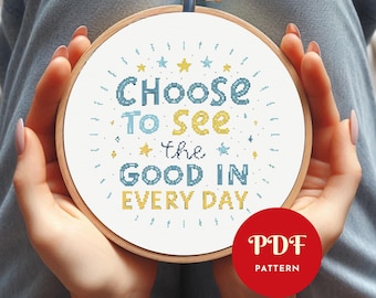 Patrón de punto de cruz con cita positiva, diseño de bordado, gráfico de bordado motivacional, patrón de punto de cruz fácil en PDF, descarga instantánea, bricolaje