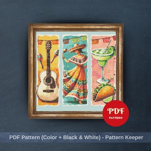 May include: A framed cross-stitch pattern featuring three vertical panels. The left panel shows a guitar and maracas. The center panel depicts a woman in a colorful dress. The right panel shows a margarita and a taco. The text "PDF Pattern" is visible.