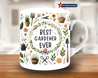 Best Gardener Ever Mug Wrap, 11oz & 15oz Mug Template, Mug Sublimation Design, Mug Wrap Template, Instant Digital Download PNG, gift, floral
