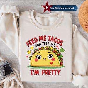 Funny Taco Png, Sublimation Design, Clipart Png, Cute Mexican Food Quote Shirt, Trendy Png, T-Shirt Design, Instant Download Png, DTF