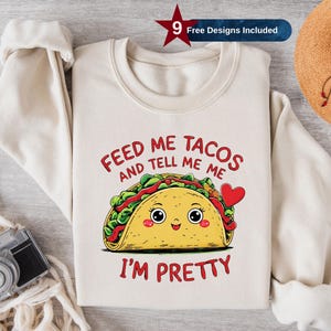 Funny Taco Png, Sublimation Design, Clipart Png, Cute Mexican Food Quote Shirt, Trendy Png, T-Shirt Design, Digital Download Png, DTF