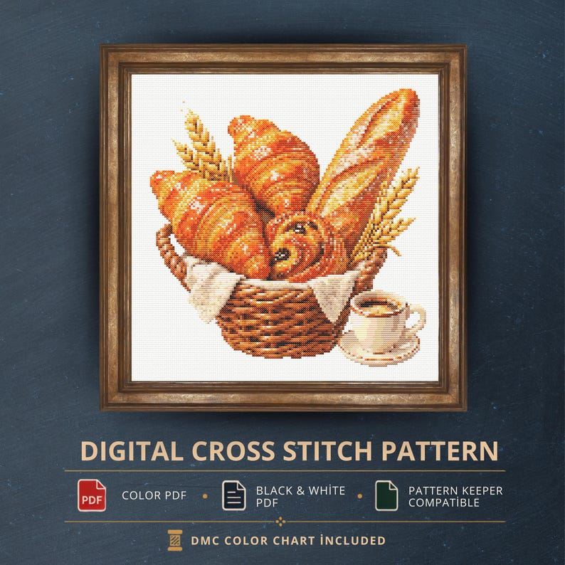 K&ouml;nnte beinhalten: Ein digitales Kreuzstichmuster mit einem geflochtenen Korb voller goldbrauner Croissants, einem Baguette und Weizen&auml;hren, begleitet von einer Tasse Kaffee. Der Text lautet DIGITAL CROSS STITCH PATTERN, COLOR PDF, BLACK & WHITE PDF und DMC COLOR CHART INCLUDED.