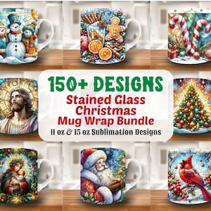 May include: A collection of white ceramic mugs with colorful stained glass designs. The mugs feature Christmas themes, including snowmen, candy canes, a Christmas tree, and Santa Claus. The text on the image reads "150+ Designs Stained Glass Christmas Mug Wrap Bundle".