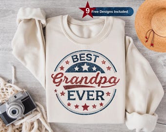 May include: A cream-colored sweatshirt with a red, white, and blue circle design that says "Best Grandpa Ever".