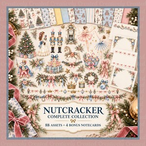 May include: A digital collection of 88 Nutcracker-themed assets and 4 bonus notecards featuring illustrations of nutcrackers, ballerinas, a mouse king, a rocking horse, a grandfather clock, Christmas trees, wreaths, crowns, and floral garlands.
